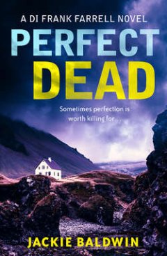perfect-dead-a-gripping-crime-thriller-that-will