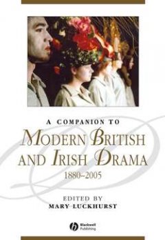a-companion-to-modern-british-and-irish-drama