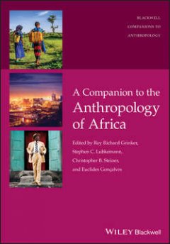 a-companion-to-the-anthropology-of-africa