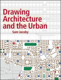 drawing-architecture-and-the-urban