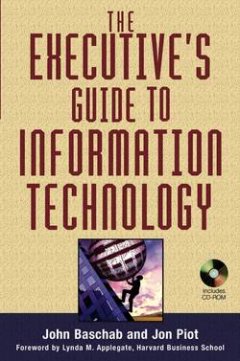 the-executives-guide-to-information-technology