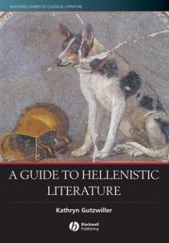 a-guide-to-hellenistic-literature