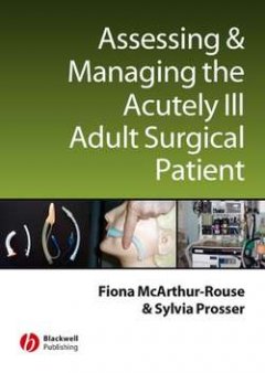 assessing-and-managing-the-acutely-ill-adult