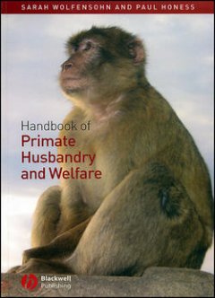 handbook-of-primate-husbandry-and-welfare