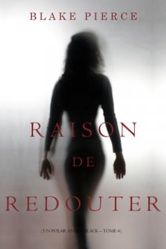 raison-de-redouter
