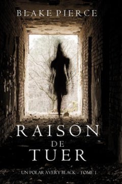 raison-de-tuer