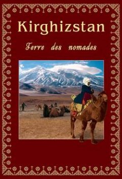 kirghizstan-terre-des-nomades