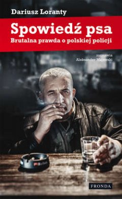 spowied-psa-brutalna-prawda-o-polskiej-policji