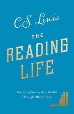 the-reading-life-the-joy-of-seeing-new-worlds
