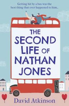the-second-life-of-nathan-jones-a-laugh-out-loud