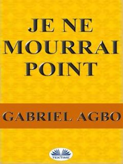 je-ne-mourrai-point