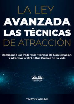la-ley-avanzada-las-tcnicas-de-atraccin