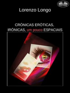 crnicas-erticas-irnicas-um-pouco-espaciais