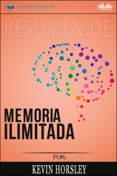 resumen-de-memoria-ilimitada-por-kevin-horsley