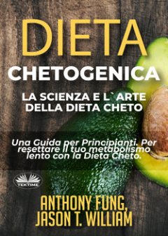 dieta-chetogenica-la-scienza-e-larte-della-dieta
