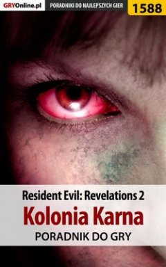resident-evil-revelations-2-kolonia-karna