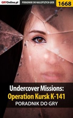 undercover-missions-operation-kursk-k-141