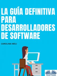 la-gua-definitiva-para-desarrolladores-de-software
