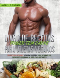 livro-de-receitas-power-sem-carne-para-atletas