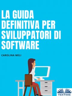 la-guida-definitiva-per-sviluppatori-di-software
