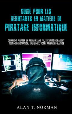guide-pour-les-dbutants-en-matire-de-piratage