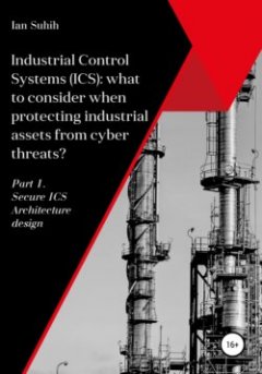 industrial-control-systems-ics-what-to-consider