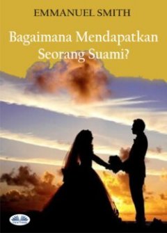 bagaimana-mendapatkan-seorang-suami