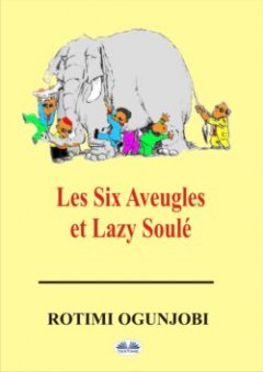 les-six-aveugles-et-lazy-soul