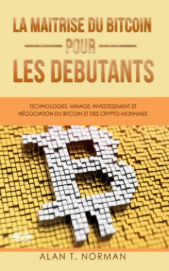 la-matrise-du-bitcoin-pour-les-dbutants