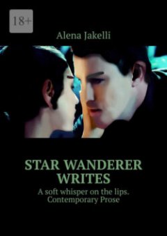 star-wanderer-writes-asoft-whisper-on-the-lips