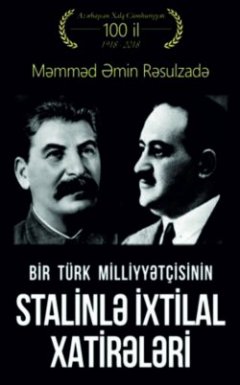 bir-trk-milliyytisinin-stalinl-ixtilal-xatirlri