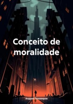 conceito-de-moralidade