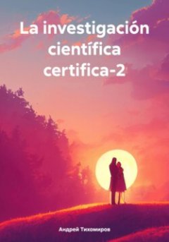 la-investigacin-cientfica-certifica-2