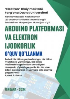 arduino-platformasi-va-elektron-ijodkorlik-oquv